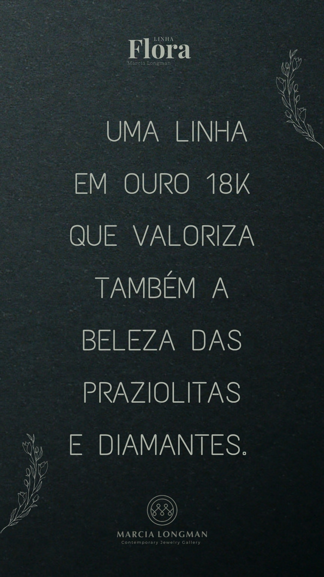 Flora - Direção de Arte para Campanhas de Joalheria - Cliente Marcia Longman (46)