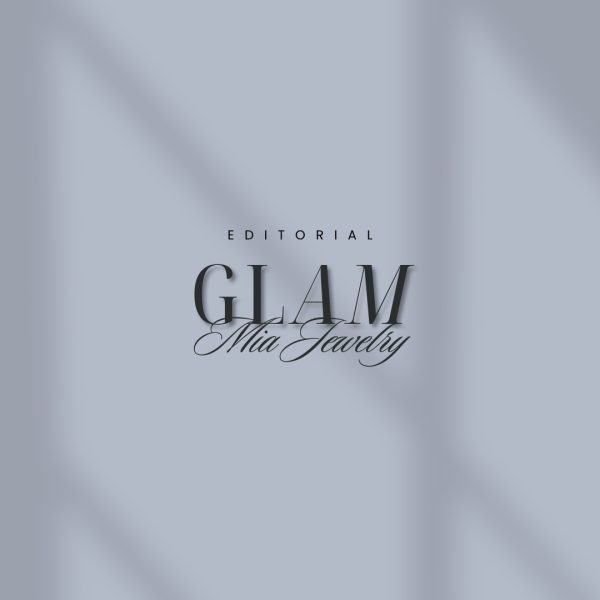 Editorial Glam - Nova Edição -Mia Jewelry (Post para Instagram)