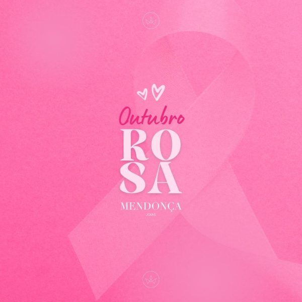 Outubro-rosa-Mendonça-Joias-Post-para-Instagram-quadrado